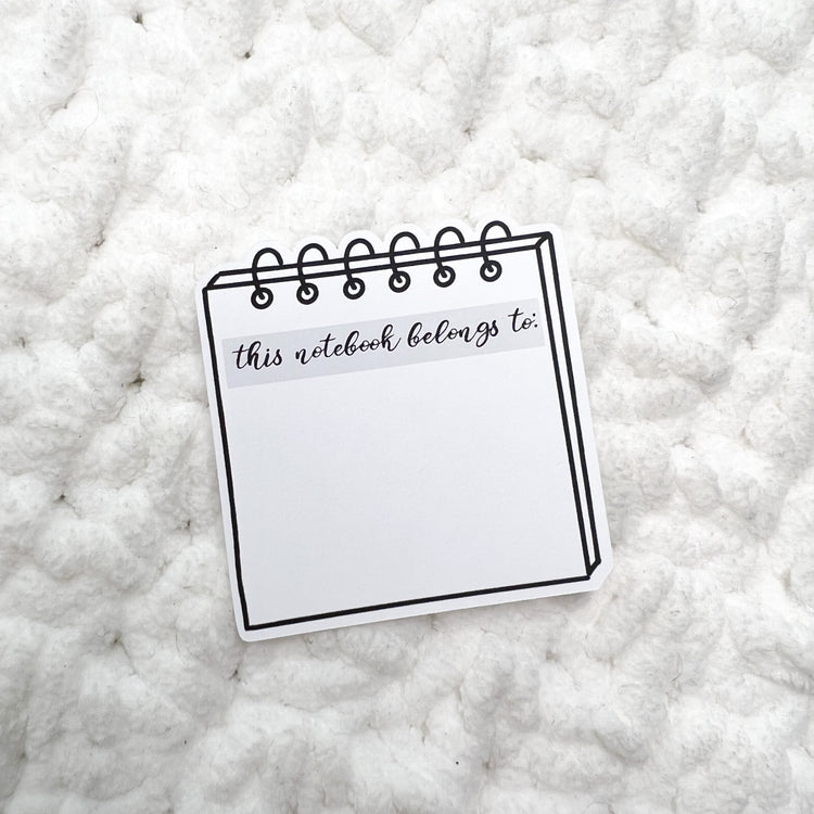 This Notebook Belongs To Die Cut (Freely Noted Collection) | Sticker Paper
