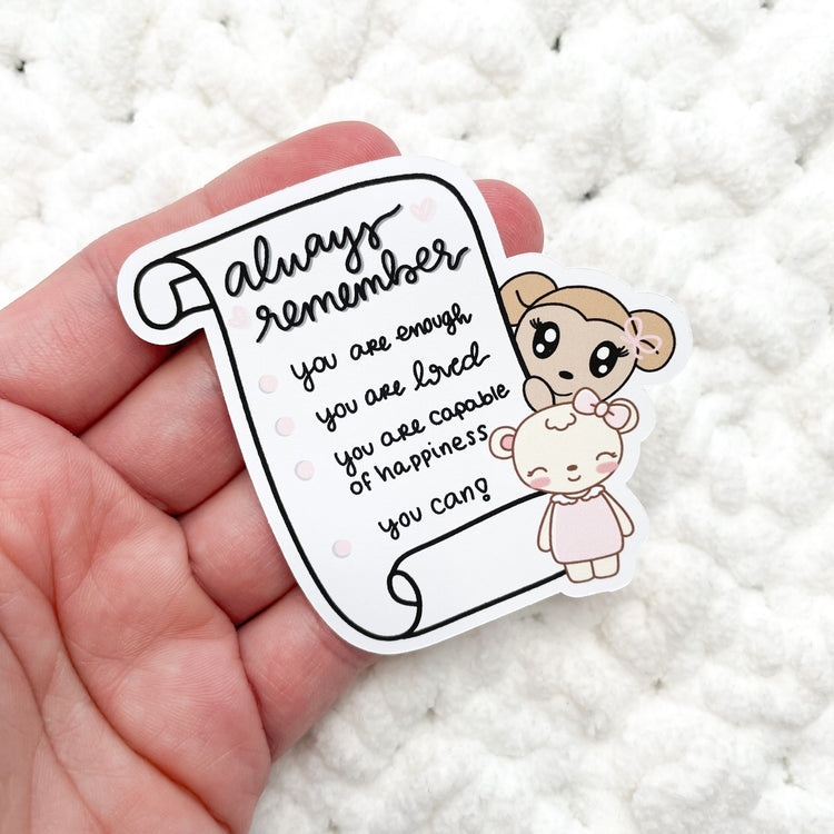 Always Remember Die Cut Sticker | PMC X PK Collaboration