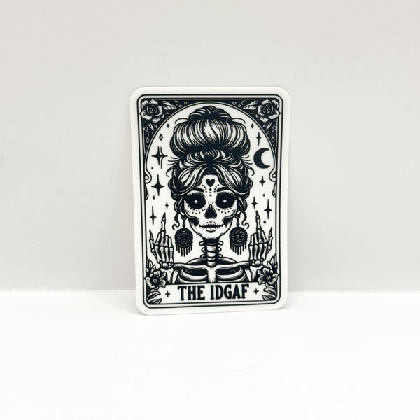 The IDGAF Tarot Card Vinyl Die Cut Sticker | Matte