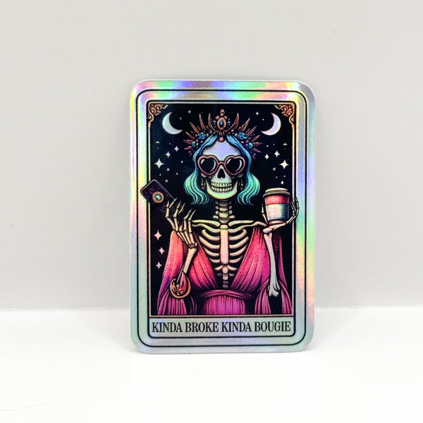 Kinda Broke Kinda Bougie Tarot Vinyl Die Cut Sticker | Holographic