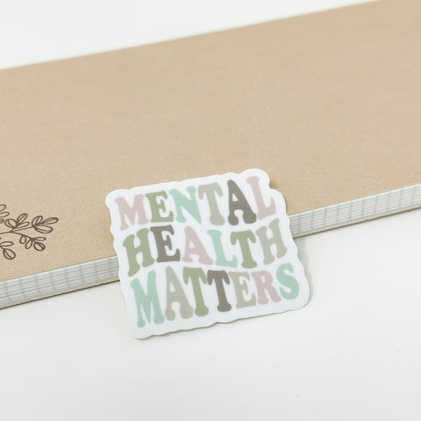 Mental Health Matters Vinyl Die Cut Sticker | Glossy