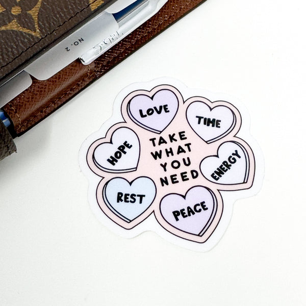 Take What You Need Hearts Vinyl Die Cut Sticker | Glossy