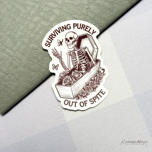 Surviving Purely Out Of Spite Vinyl Die Cut Sticker | Matte