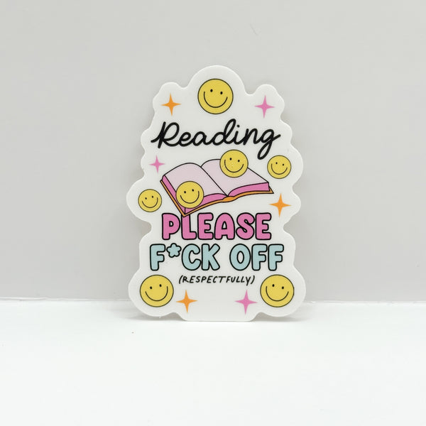 Reading, Please Fuck Off (Respectfully) Vinyl Die Cut Sticker | Matte