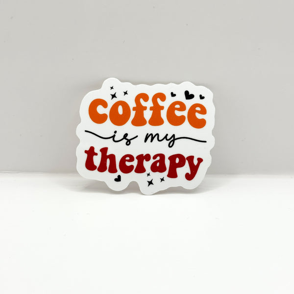 Coffee Is My Therapy Vinyl Die Cut Sticker | Glossy