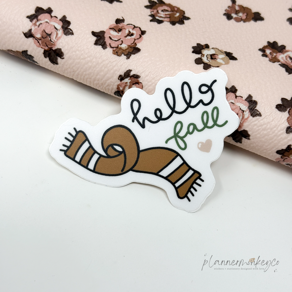 Hello Fall Scarf Vinyl Die Cut Sticker | Matte