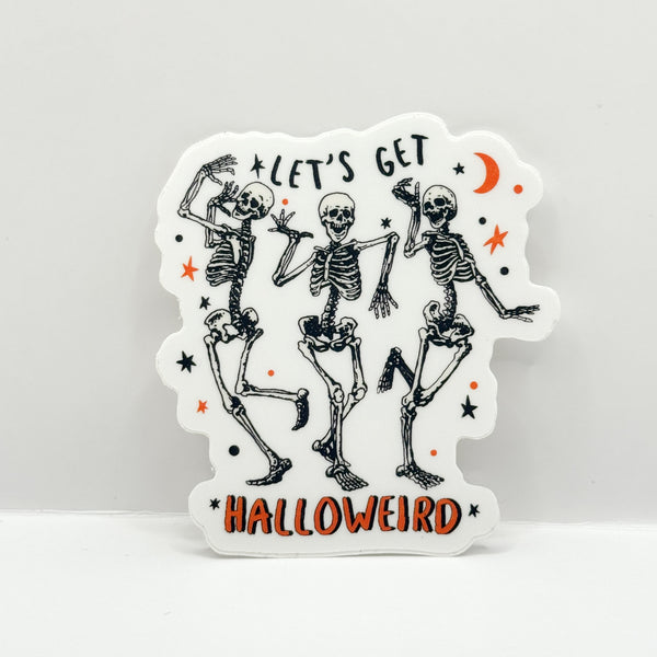 Let's Get Halloweird Vinyl Die Cut Sticker | Matte
