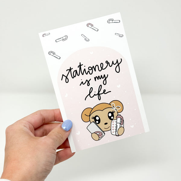 " Stationery Is My Life " 4x6 Journaling Card