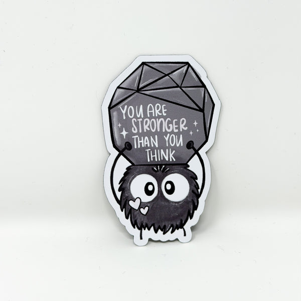 You Are Stronger Than You Think Traditional Magnet *SUPER LIMITED*