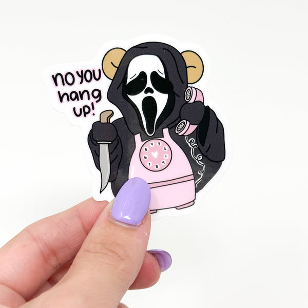 No You Hang Up Macy Ghost Face Vinyl Die Cut Sticker | Glossy