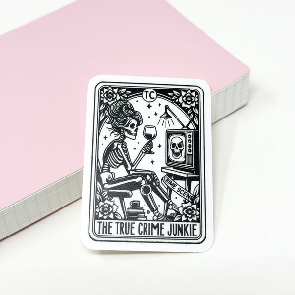 The True Crime Junkie Tarot Card  Vinyl Die Cut Sticker | Matte