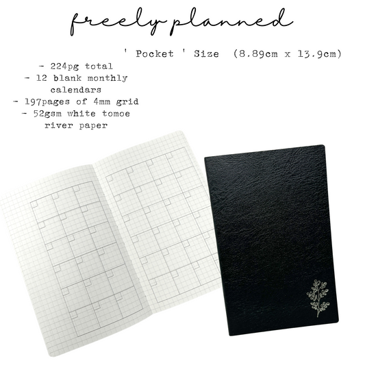 Pocket  ' Freely Planned ' WITH Undated Monthlies  - 52gsm Tomoe River Paper Planner