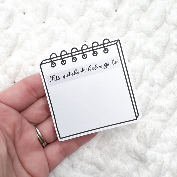 This Notebook Belongs To Die Cut (Freely Noted Collection) | Sticker Paper