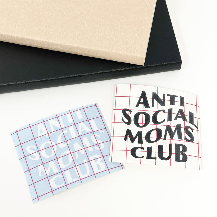 Anti Social Moms Club Vinyl DECAL | White or Black