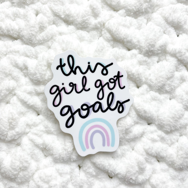 This Girl Got Goals VINYL Die Cut Sticker | Glossy White