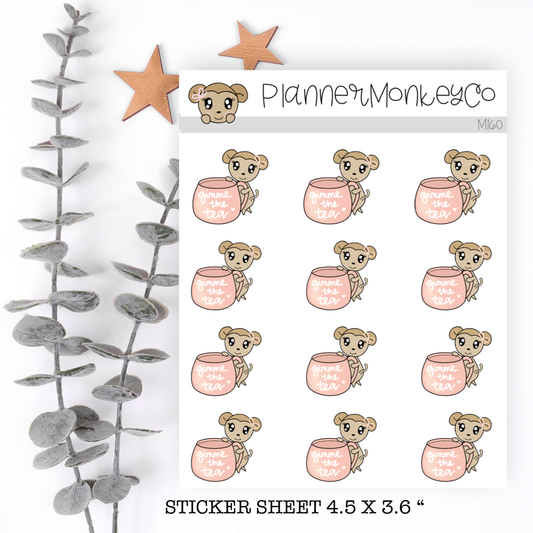 M160 | Macy Gimme The Tea Stickers