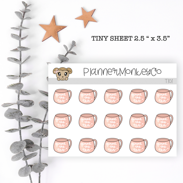 T101 | Gimme The Tea Tiny Sheet