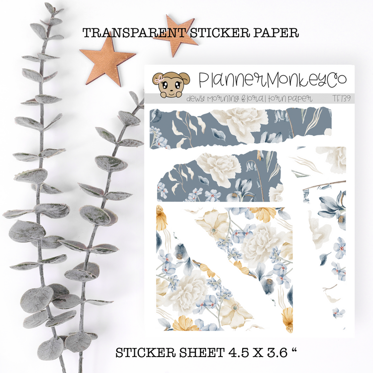 TF139 | " Dewy Morning Floral " Torn Paper Stickers (Transparent)