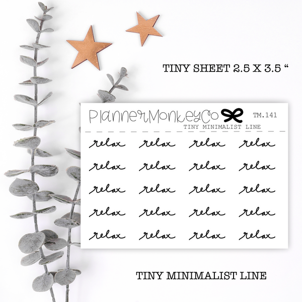 TM.141 | Relax script Tiny Sheet (Minimal)