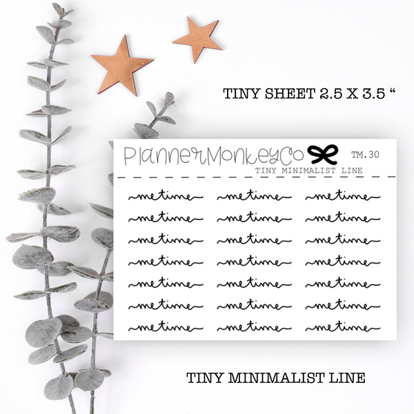 TM.30 | Me Time Script Tiny Sheet (minimal)