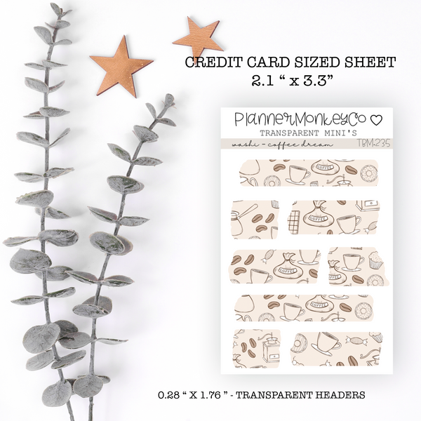 TBM.235 | " Coffee Dream " Washi Strips Mini Sheet (Transparent)